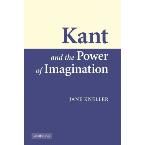 Kant and the Power of Imagination