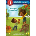 ¡A Recoger Manzanas! (Apple Picking Day! Spanish Edition)