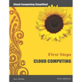 Cloud Computing First Steps: Cloud Computing for beginners