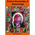 Perfect Knowledge of (Numerology): Numerology