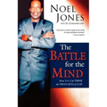 Battle for the Mind: How You Can Think the Thoughts of God