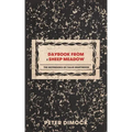 Daybook from Sheep Meadow: The Notebooks of Tallis Martinson