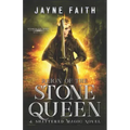 Reign of the Stone Queen: A Fae Urban Fantasy