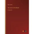 The Lesson of the Master: in large print