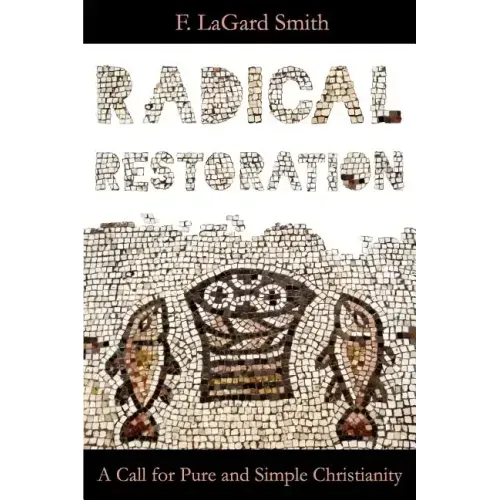 Radical Restoration