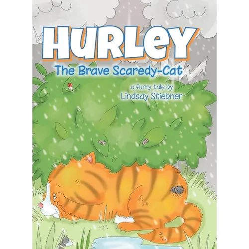 Hurley: The Brave Scaredy-Cat