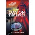 A Day on the River: A Hodgkiss Mystery