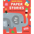 Paper Stories: A Snip and Glue Activity Book