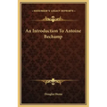 An Introduction to Antoine Bechamp