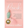 Pink: A Christmas Romance