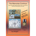 The Memories Continue: Stories of My Youth, Tributes to Prisoners of War Local Artist and Prominence of the Woodson Lewis Family.