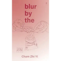 blur by the