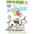 Click, Clack, Surprise!/Ready-To-Read Level 2