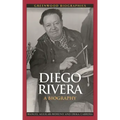 Diego Rivera: A Biography