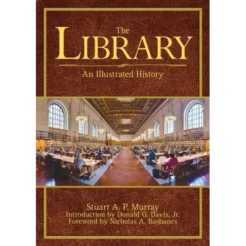 The Library: An Illustrated History