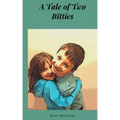 A Tale of Two Bitties