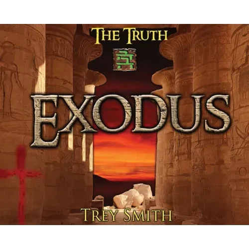Exodus: The Exodus Revelation by Trey Smith