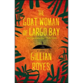 Goat Woman of Largo Bay