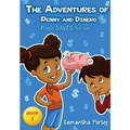 The Adventures of Penny & Dinero: Penny SAVES the day