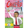 Charlie Red Can Help (Grade K): Inspired by the Life of Dr. Charles R. Drew