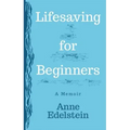 Lifesaving for Beginners