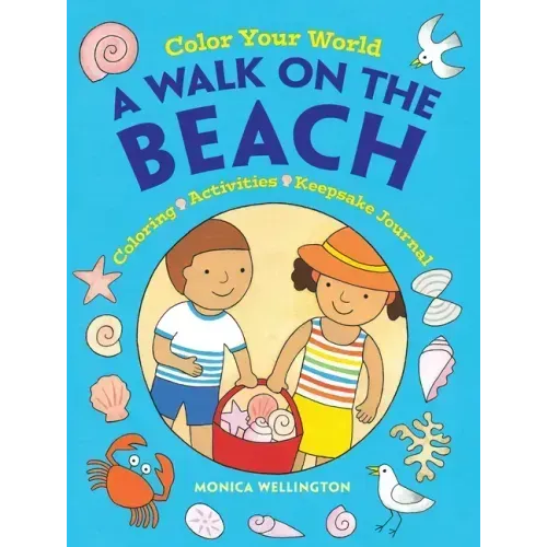 Color Your World: A Walk on the Beach: Coloring, Activities & Keepsake Journal
