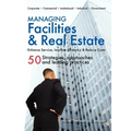 Managing Facilities & Real Estate