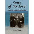 Sons of Ardore - A Bova Family History
