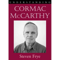 Understanding Cormac McCarthy