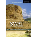 Swat Through the Millennia: From Pre-History to the Early Twentieth Century