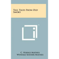 Tall Tales From Old Smoky