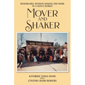 Mover and Shaker: Remarkable Woman Making Her Mark in a Man's World