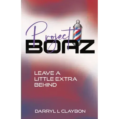 Project Boaz: Leave a Little Extra Behind