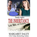 Deadly Legacy: The Inheritance