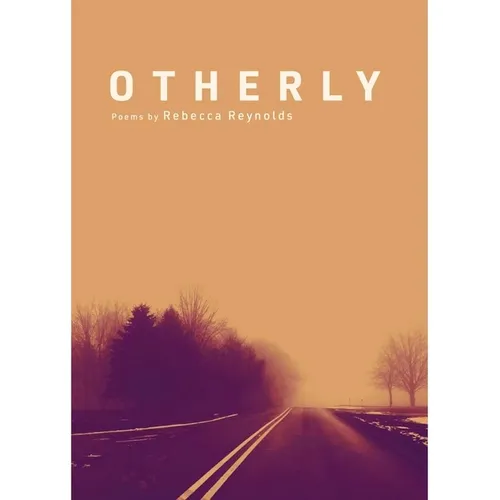 Otherly: Poems