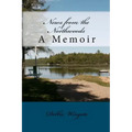 News from the Northwoods: A Memoir