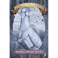 Poeming Pigeons: Poems about Birds