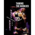 Taming the Huskies
