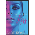 The Sweetest Kiss