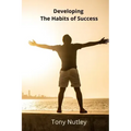 Developing The Habits of Success