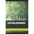 Lost Case Encounters