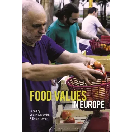 Food Values in Europe