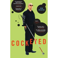 Cockeyed - Paperback