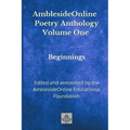 AmblesideOnline Poetry Anthology Volume One: Beginnings
