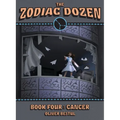 Cancer: Book Four in the Zodiac Dozen Series