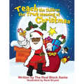 Teach the Children the True Meaning of Christmas
