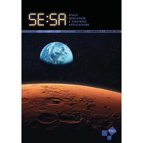 Space Education and Strategic Applications Journal: Vol. 3, No. 2, Winter 2022