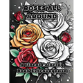 Roses All Around: A Floral Coloring Book Extravaganza