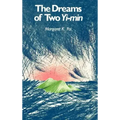 The Dreams of Two Yi-Min
