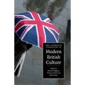 The Cambridge Companion to Modern British Culture